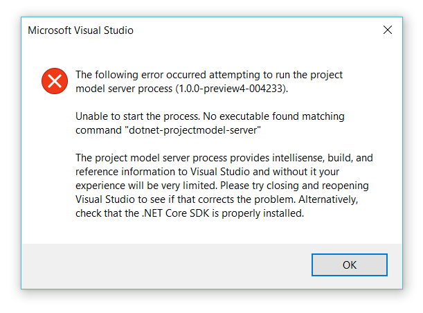 Error When Opening A Project With Visual Studio 15 After Installing Visual Studio 17 Rc The Following Error Occurred Attempting To Run The Project Model Server Process 1 0 0 Preview4